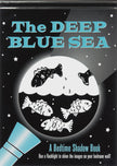 Bedtime Shadow Book - The Deep Blue Sea