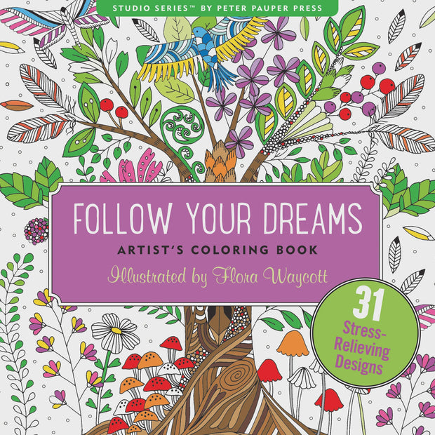 Colouring Book - Follow Your Dreams