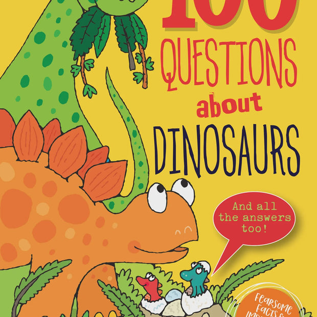 100 Questions about Dinosaurs