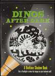 Bedtime Shadow Book - Dinos After Dark