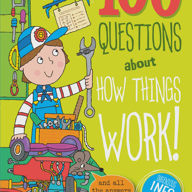 100 Questions about How Things Work!