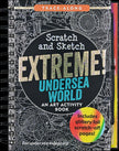 Extreme! Undersea World Scratch and Sketch