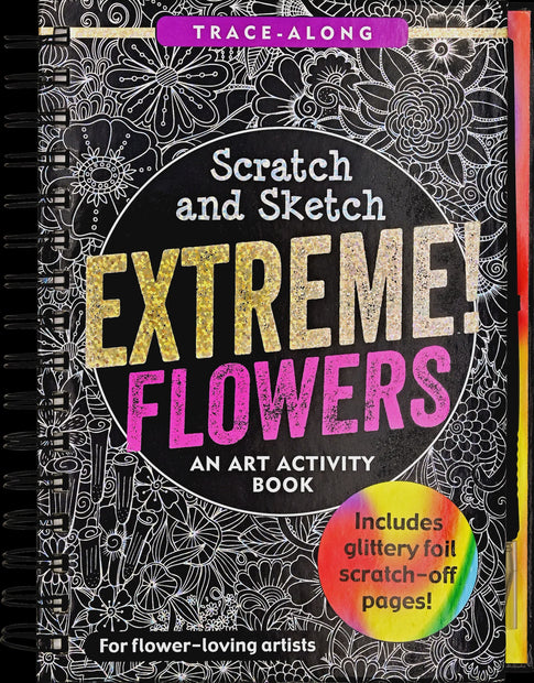Scratch and Sketch - Extreme! Flowers