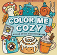 Coloring Book -  Color Me Cozy