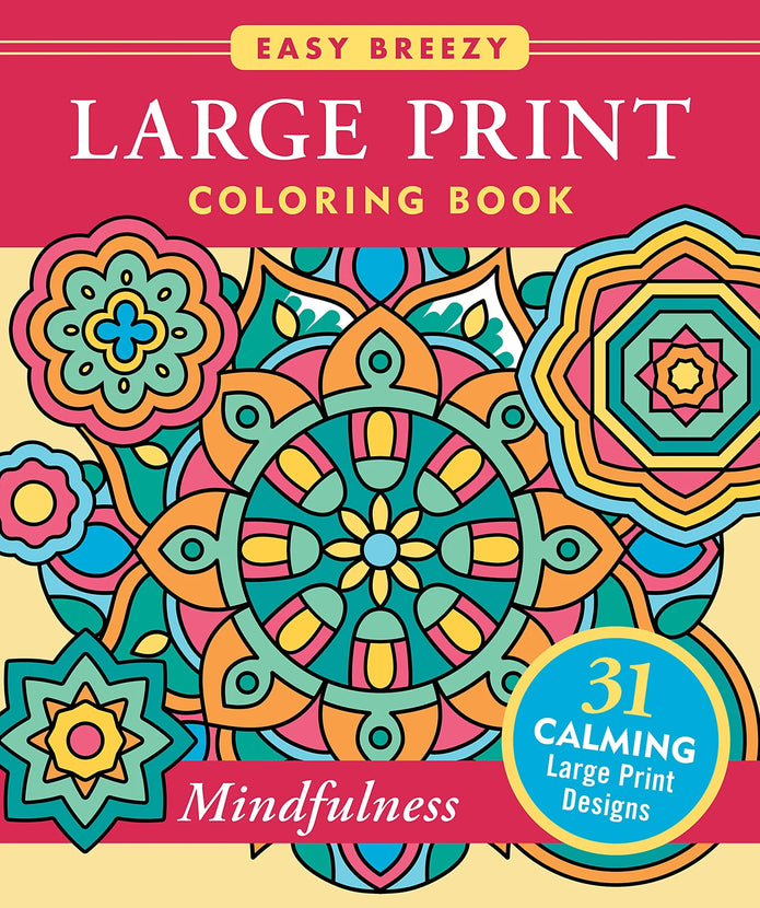 Large Print Coloring Book - Mindfulness